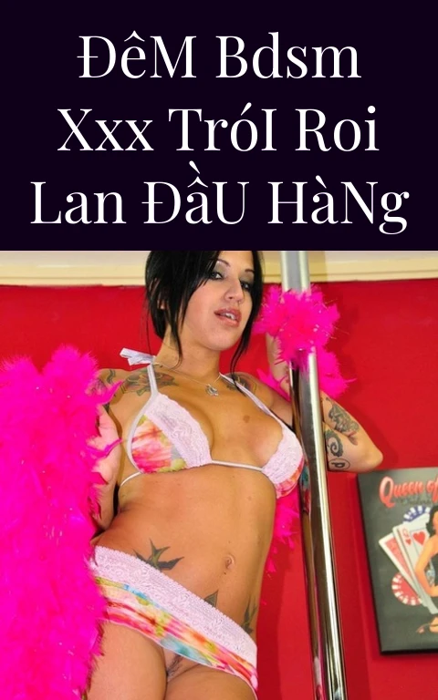 Đêm BDSM XXX Trói Roi Lan Đầu Hàng