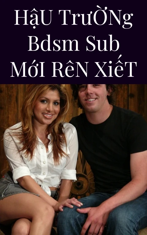 Hậu Trường BDSM Sub Mới Rên Xiết