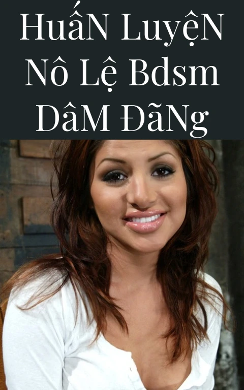 Huấn Luyện Nô Lệ BDSM Dâm Đãng