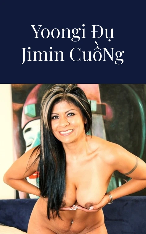 Yoonmin BDSM Yoongi Đụ Jimin Cuồng Nhiệt