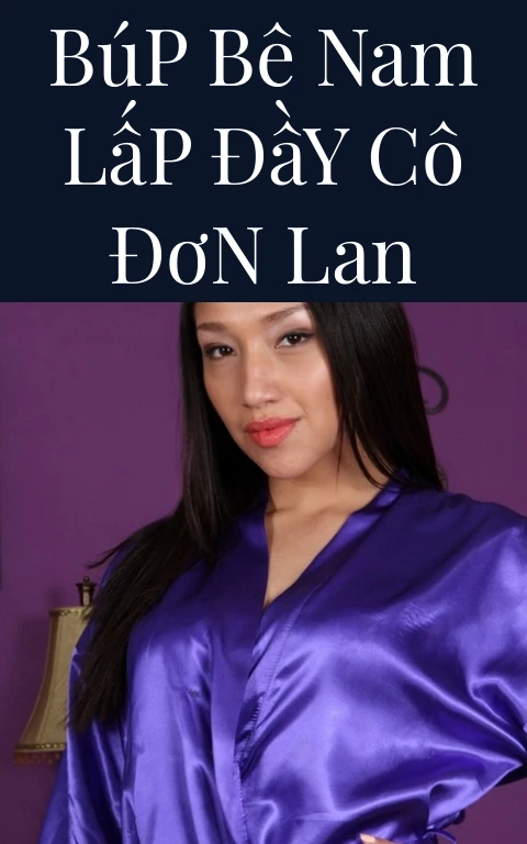 Búp Bê Nam Lấp Đầy Cô Đơn Lan