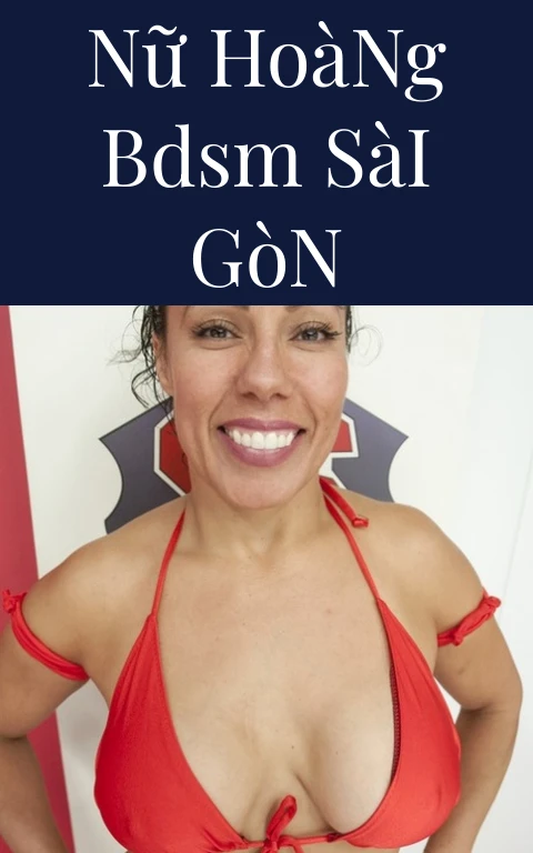 Nữ Hoàng BDSM Sài Gòn