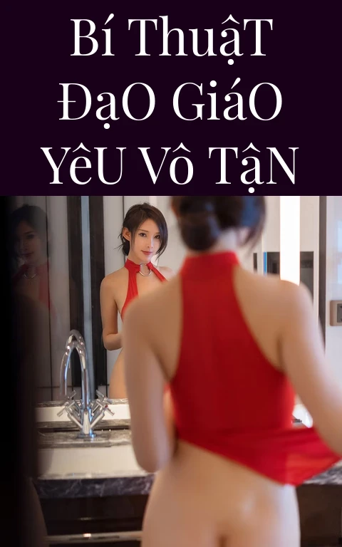 Bí Thuật Đạo Giáo Yêu Vô Tận
