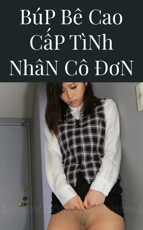 Búp Bê Cao Cấp Tình Nhân Cô Đơn