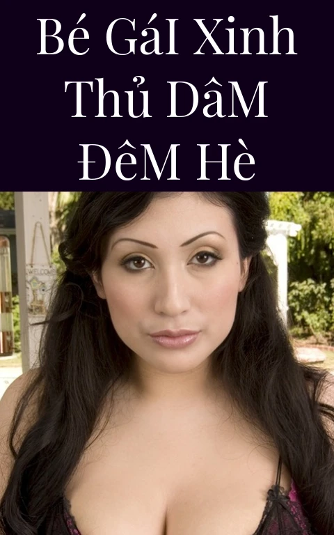 Bé Gái Xinh Thủ Dâm Đêm Hè