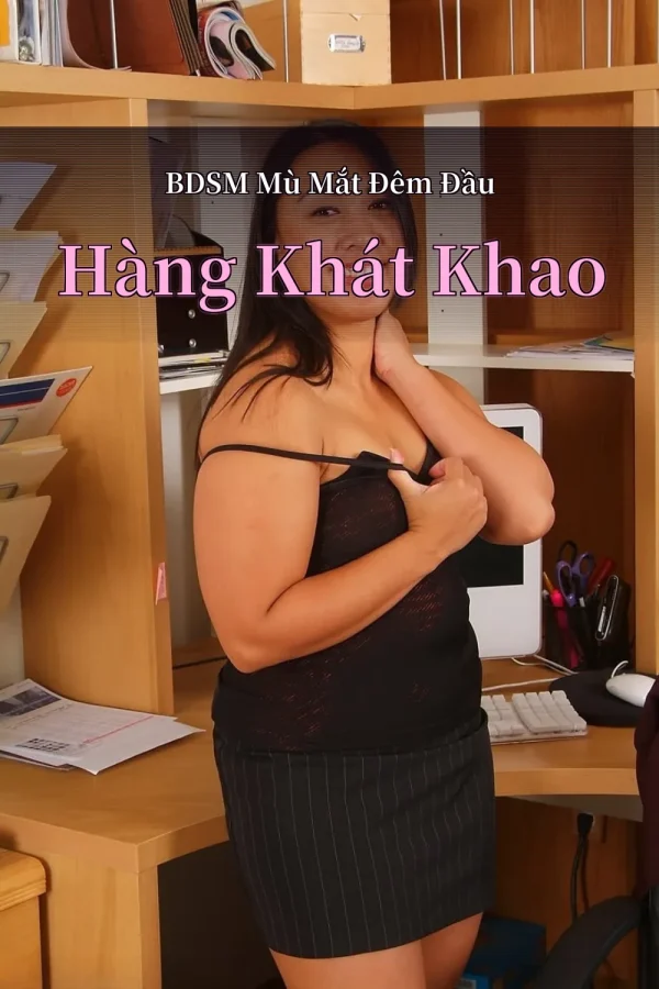 BDSM Mù Mắt Đêm Đầu Hàng Khát Khao