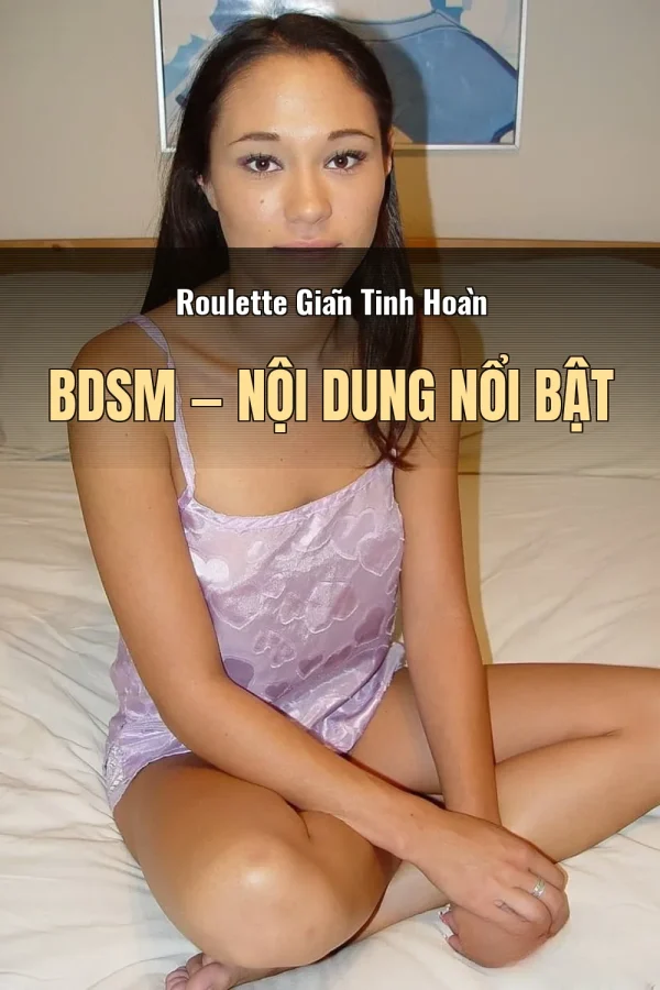 Roulette Giãn Tinh Hoàn BDSM — Nội dung nổi bật