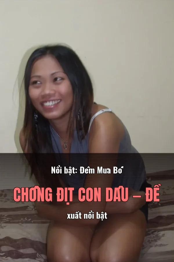 Nổi bật: Đêm Mưa Bố Chồng Địt Con Dâu — Đề xuất nổi bật