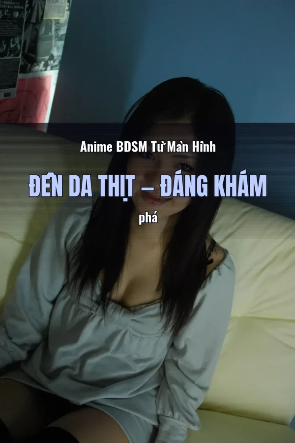 Anime BDSM Từ Màn Hình Đến Da Thịt — Đáng khám phá