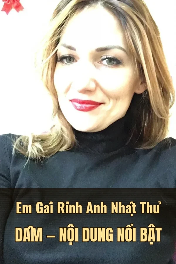 Em Gái Rình Anh Nhật Thủ Dâm — Nội dung nổi bật