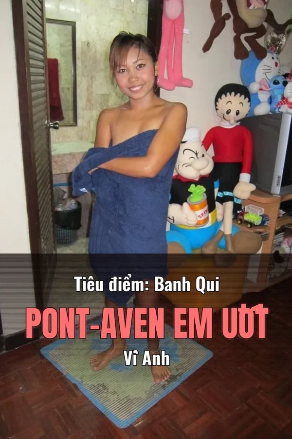 Tiêu điểm: Banh Qui Pont-Aven Em Ướt Vì Anh