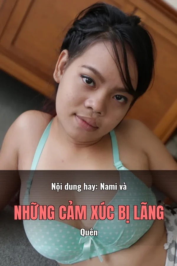 Nội dung hay: Nami và Những Cảm Xúc Bị Lãng Quên