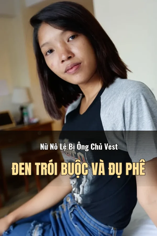 Nữ Nô Lệ Bị Ông Chủ Vest Đen Trói Buộc Và Đụ Phê